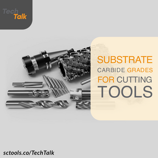  A Simple Guide to Substrate Carbide Grades for Cutting Tools
