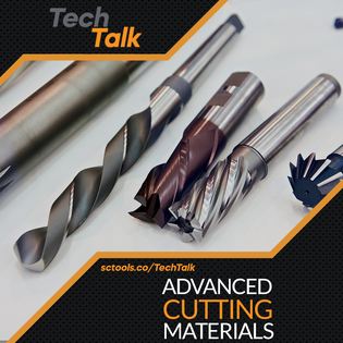  Advanced Cutting Materials - SCTools - TechTalk