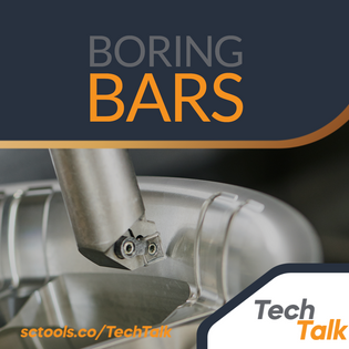  Boring Bars - SCTools - TechTalk