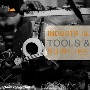  Industrial Tools and Supplies - SCTools - TechTalk